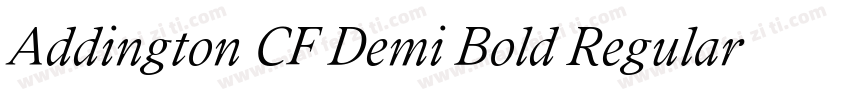 Addington CF Demi Bold Regular字体转换